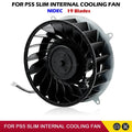 Internal Cooling Cooler Fan For PS5 Slim Console 19 Blades Cooler Fan G12E12MS1AH-56J14 12V DC1.69A For PS5 Slim Original